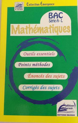 ANNALE MATH Tle A (Editions Eburnie) - Tle A-L