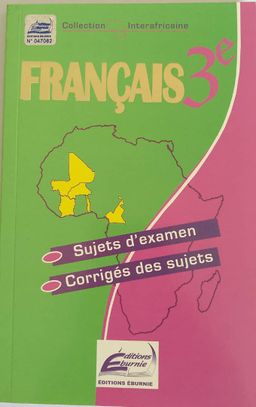 ANNALE FRANCAIS 3eme (Editions Eburnie) - 3ieme
