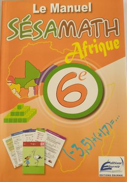 LE MANUEL SESAMATH AFRIQUE (Editions Eburnie) - 6ieme