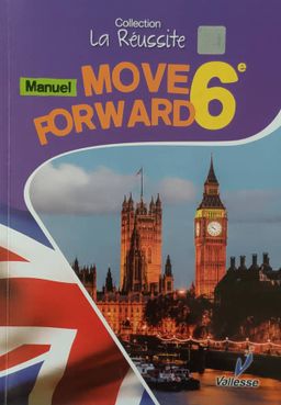 Anglais Move Forward Manuel (Valesse) - 6ieme
