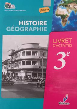 Histoire-Geographie Livret d’activité (Valesse) - 3ieme