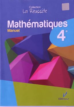 Mathematique Manuel (Valesse) - 4ieme