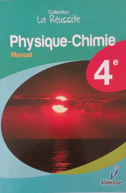 Physiques/Chimie Manuel (Valesse) - 4ieme