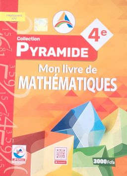 Mon Livre de Mathematique / Collection Pyramide - 4ieme (JD Editions)