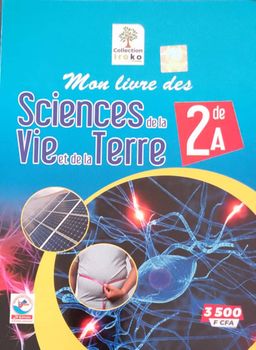 Mon Livre des SVT - 2nd A (JD Editions)