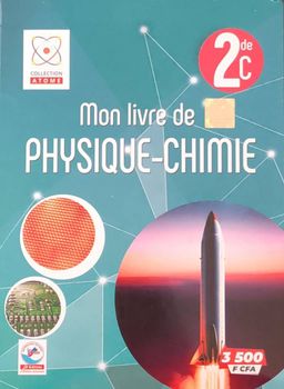 Mon Livre de Physique-Chimie - 2nd C (JD Editions)
