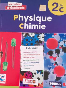 Physique-Chimie / Cahier d’habileté - 2nd C (JD Editions)