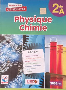 Physique-Chimie / Cahier d’habileté - 2nd A (JD Editions)