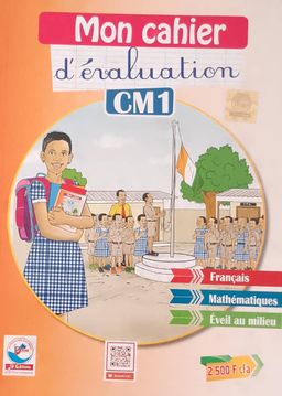 Mon Cahier d’évaluation (Français, Maths, Eveil du milieu) - CM1 (JD Editions)