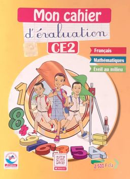 Mon Cahier d’évaluation (Français, Maths, Eveil du milieu) - CE2 (JD Editions)
