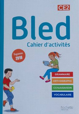 BLED, cahier d’activités (Hachette) - CE2