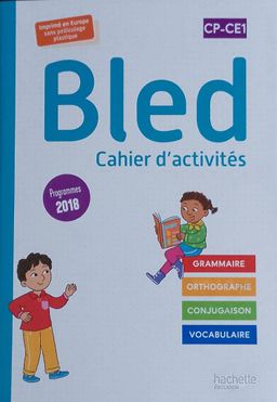 BLED, cahier d’activités (Hachette) - CP-CE1