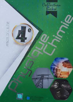Manuel Physique/chimie (Collection BIEKRE) - 4ieme - Les Classiques Ivoiriens