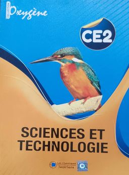Manuel Sciences et Technologie CE2 - Les Classiques Ivoiriens