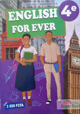Anglais - English for Ever 4ieme (SuperNova)