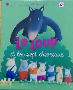 Le Loup et les sept chevreaux (Deux Coqs d'or)
