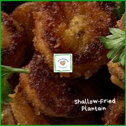 Shallow-Fried Plantain