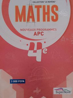 Maths (Collection LE REPERE) - 4ieme (Super Nova)
