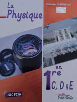 La Physique - 1ere CDE (SuperNova)