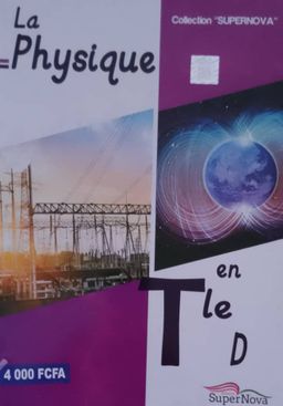 La Physique - Tle D (SuperNova)
