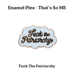 Fuck The Patriarchy