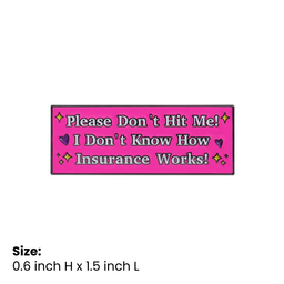 Please Don't Hit Me! Pin