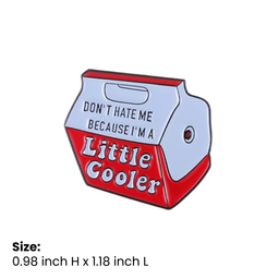 A Little Cooler Pin