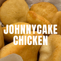 Johnny Cake with Chicken Filet (Halal)