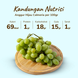 Anggur Hijau Calmeria Seeded 500gram