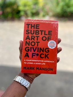 The Subtle Art of Not Giving a F*ck