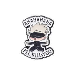 GOJO I'll Kill You Pin