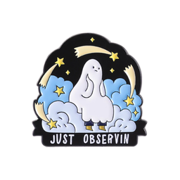 Just Observin Ghost Pin