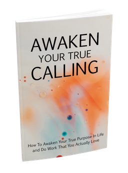 Awaken Your True Calling