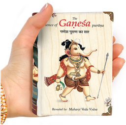 Essence of Ganesha Purana – Ancient Signature Edition