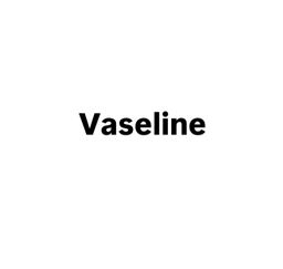 Vaseline فازلين