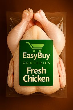 EasyBuy Whole Fresh Chicken – Cleaned, Vacuum-Sealed & Shelf-Ready