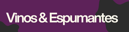 Vinos & Espumantes