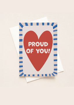 Proud Of You Card (A5)