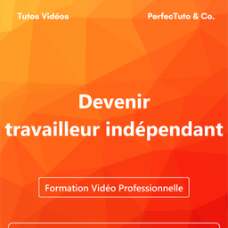 Devenir travailleur indépendant