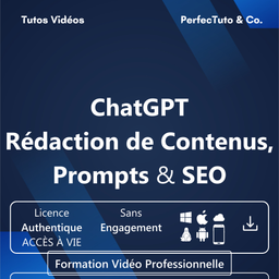 ChatGPT : Rédaction de Contenus Prompts et SEO