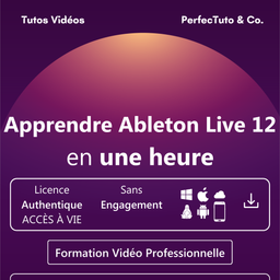 Apprendre Ableton Live 12 en une heure