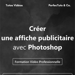 Créer une affiche publicitaire avec Photoshop