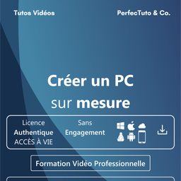 Créer un PC sur mesure