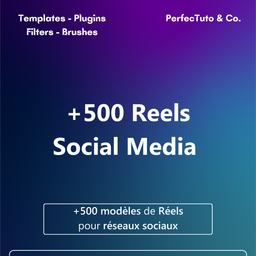 +500 modèles de Reels pour réseaux sociaux