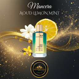 Decant | Mancera | Aoud Lemon Mint | EDP | UNI