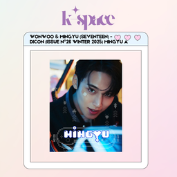 WONWOO & MINGYU (SEVENTEEN) - DICON (ISSUE N°26 WINTER 2025)