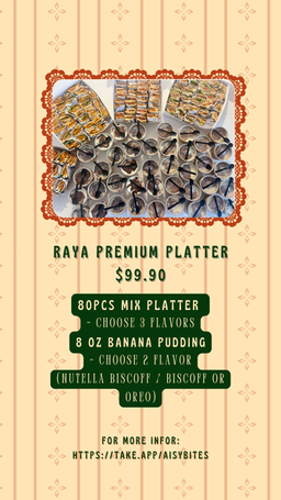 Raya Premium platter 