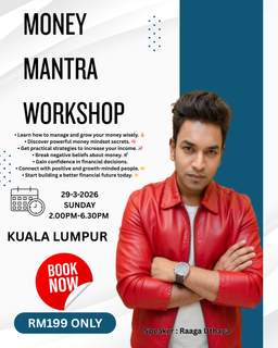 Money Mantra Workshop 29th March KL