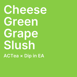 Cheese Green Grape Slush