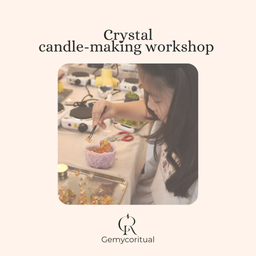 Crystal candle + crystal chips workshop